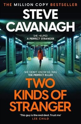 Two Kinds of Stranger: The new Eddi..., Cavanagh, Steve