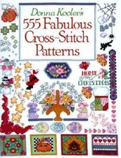 Donna Kooler's 555 Fabulous Cross-Stitch Patterns - Hardcover - GOOD