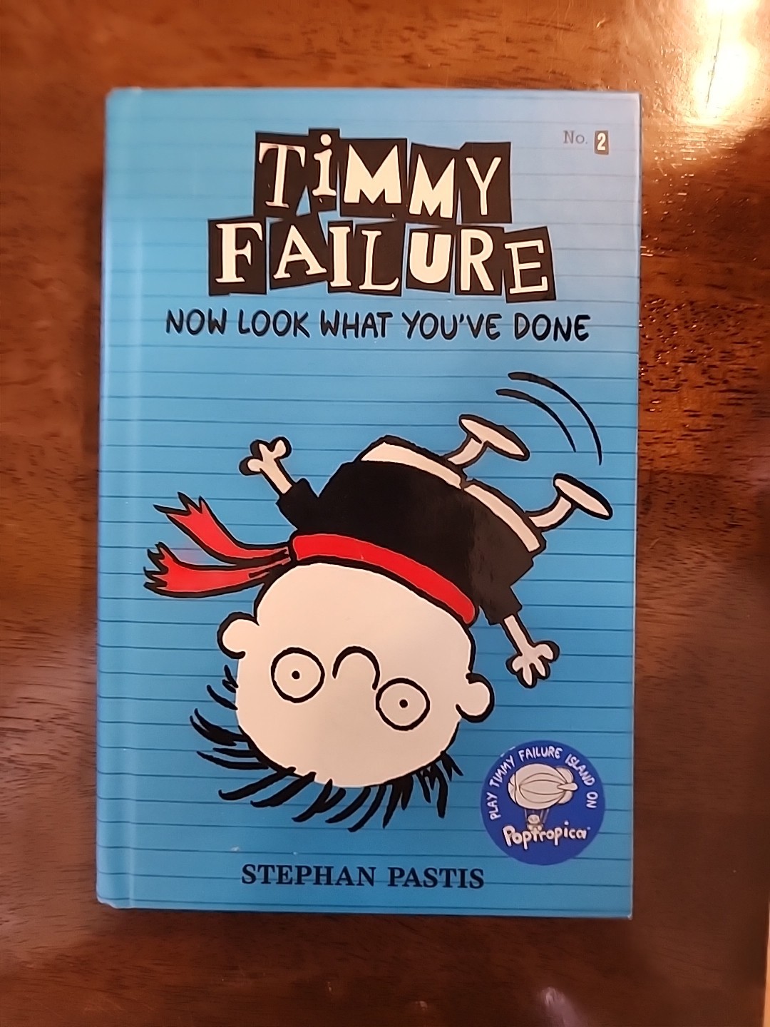 Timmy Failure: Now Look What You've Done by Stephan Pastis (2014 ...