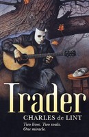 Trader Charles De Lint Taschenbuch Kartoniert / Broschiert Englisch 2005