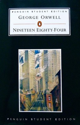 George Orwell Nineteen Eighty-Four (1984)