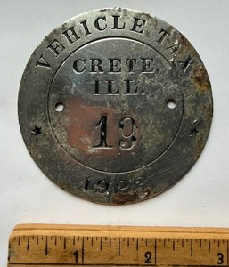 Antique 1923 Crete, Illinois Vehicle Tax Tag for license plate 