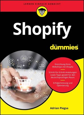 Shopify für Dummies | Adrian Piegsa | Taschenbuch | für Dummies | 336 S. | 2024