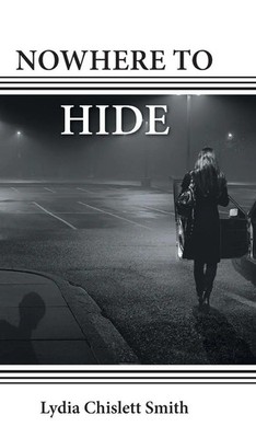 Lydia Chislett Smith | Nowhere to Hide | Buch | Englisch (2023) | FriesenPress