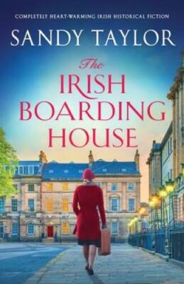 The Irish Boarding House: Completely heart-warming Irish histor - VERY GOOD