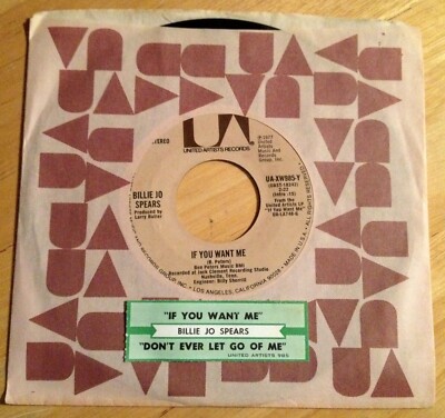 Billie Jo Spears 45 If You Want Me / Don't Ever Let Go Of Me  w/ts