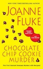 Chocolate Chip Cookie Murder (A Hannah Swensen Mystery) - ACCEPTABLE