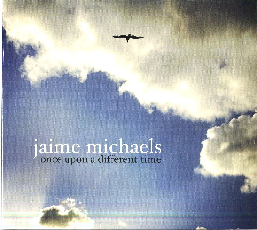 Michaels Jaime - Once Upon A Different Time