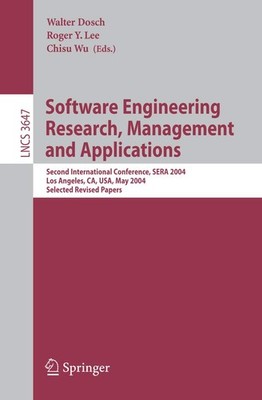 Software Engineering Research and Applications: Second International Confere...