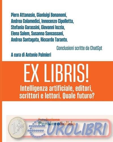 9791223950043 A.A.V.V. Ex Libris Intelligenza artificiale, editori, scrittori e prezzo ebay