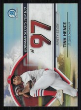 2023 Bowman Chrome Scouts Top 100 #BTP97 Tink Hence