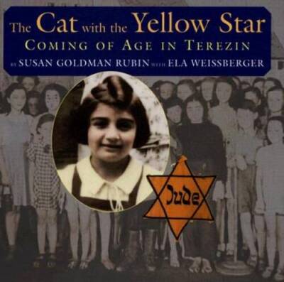 The Cat with the Yellow Star: Coming of Age in Terezin - Hardcover - GOOD