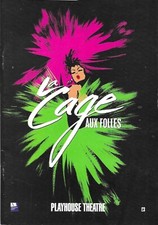 La cage Aux Folles Theatre Programme Playhouse Theatre, London 2009