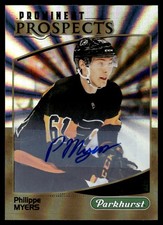 2019-20 Parkhurst Prominent Prospects Autographs Gold Philippe Myers Auto