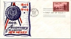 S08-4777, AQUISITION OF NEW MEXICO 100TH ANNIV., STAEHLE FIRST DAY COVER