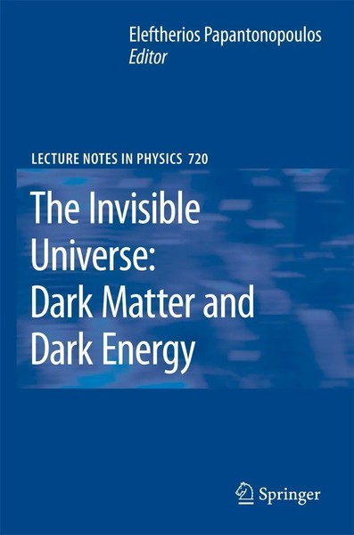 Eleftherios Papantonopoulos | The Invisible Universe: Dark Matter And Dark...-image