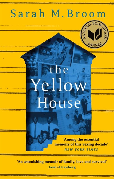 The Yellow House | Sarah M. Broom | Taschenbuch | VI | Englisch | 2021-image