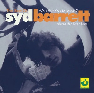 CD Syd Barrett The Best Of Syd Barrett - Wouldnt You Miss Me? Harvest