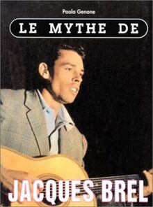 Le Mythe de Jacques Brel von Genone, Paolo | Buch | Zustand gut