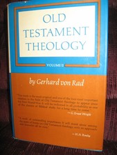 Old Testament Theology Vol. II Gerhard von Rad Edition: 1965 Harper Publishing