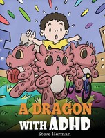 Steve Herman | A Dragon With Adhd | Buch | Englisch (2021) | My Dragon Books