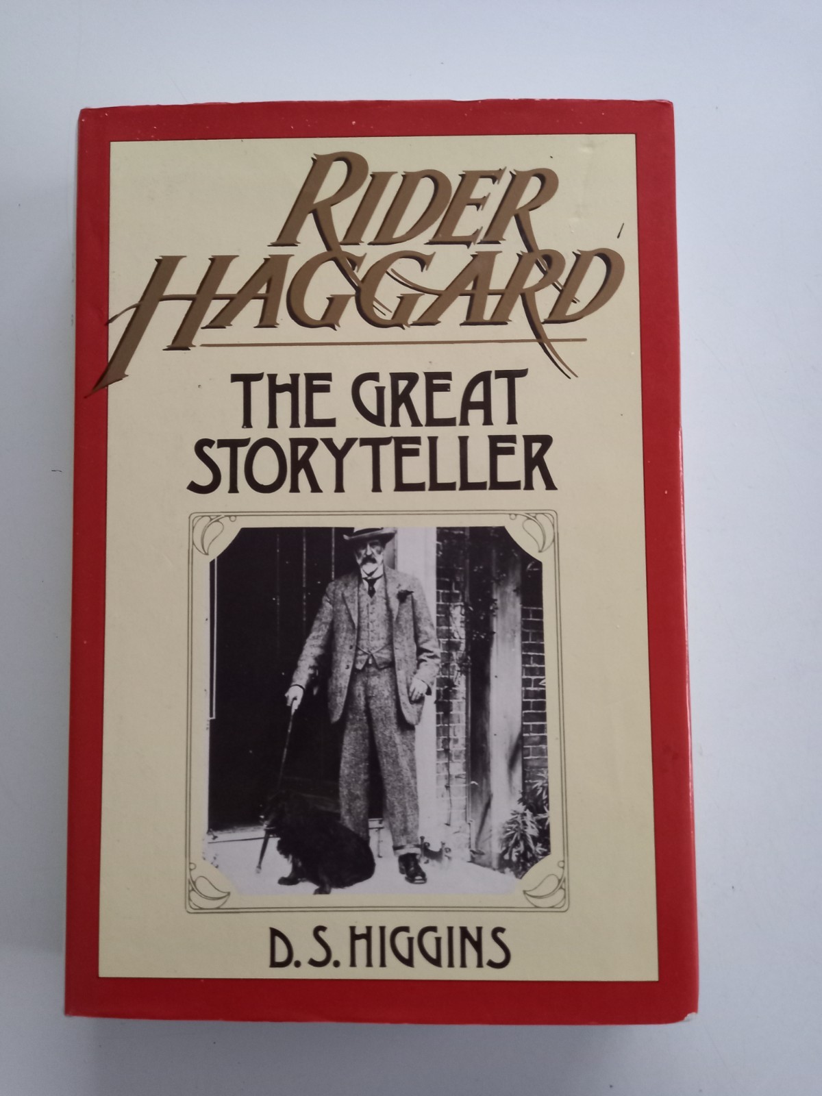 Rider Haggard: The Great Storyteller, D.S. Higgins