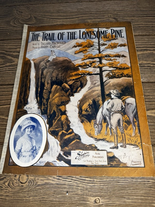 1913 The Trail of the Lonesome Pine Sheet Music Dorothy Brenner Starmer Cover