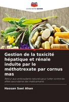 Gestion De La Toxicité HéPatique Et RéNale Induite Par Le MéThotrexate Par Cornu