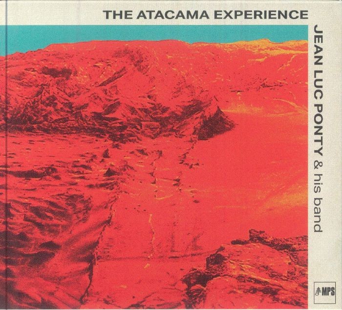 PONTY, Jean Luc - The Atacama Experience - CD