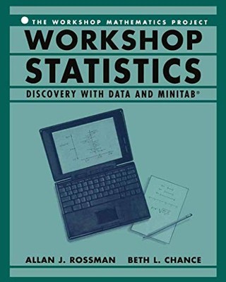Workshop Statistik: Entdeckung mit Daten und Minitab, A. Rossman et B.L. Chance