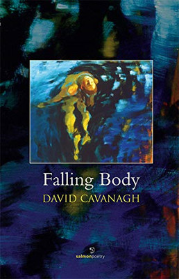 Falling Body - Paperback / softback NEW Cavanagh, David 01/02/2009