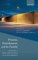 Prisons, Punishment & Family C | Scharff Smith Condry | Buch | Gebunden | 2018