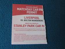 Liverpool v Bolton Wanderers 1/1/07 Stanley Park Matchday Car Park Permit Ticket