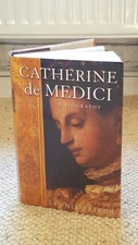 Catherine de Medici: A Biography