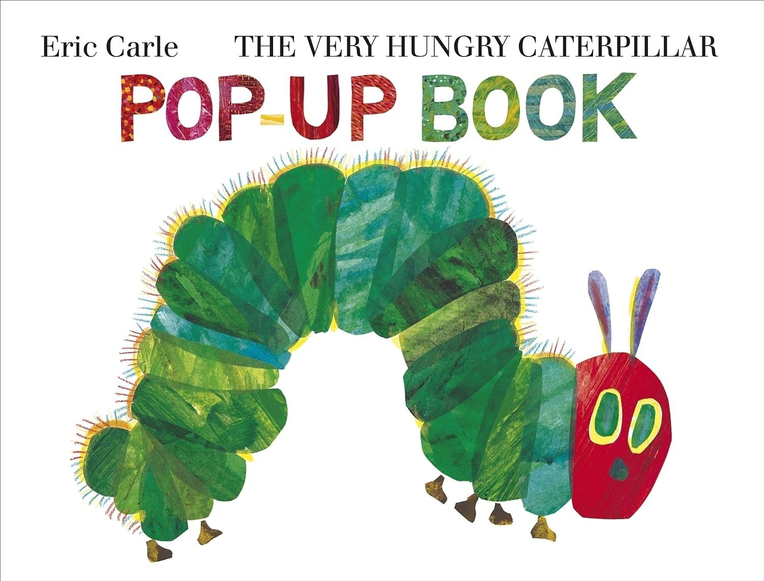 The Very Hungry Caterpillar Pop-Up Book - Eric Carle (Hardcover, 2009)