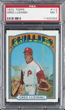 1972 TOPPS #112 GREG LUZINSKI PSA 7