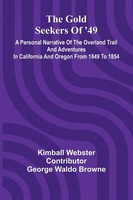 Kimball Webster | The Go*D Seekers Of '49 | Taschenbuch | Englisch (2025)