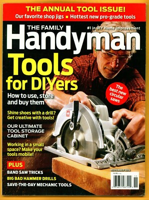 Family Handyman Nov 2014 - Annual Tool Issue, Circular Saws, Rotary Hammers 