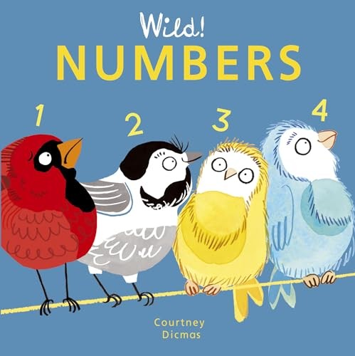 Numbers: 4 (Wild! Concepts, 4),Courtney Dicmas