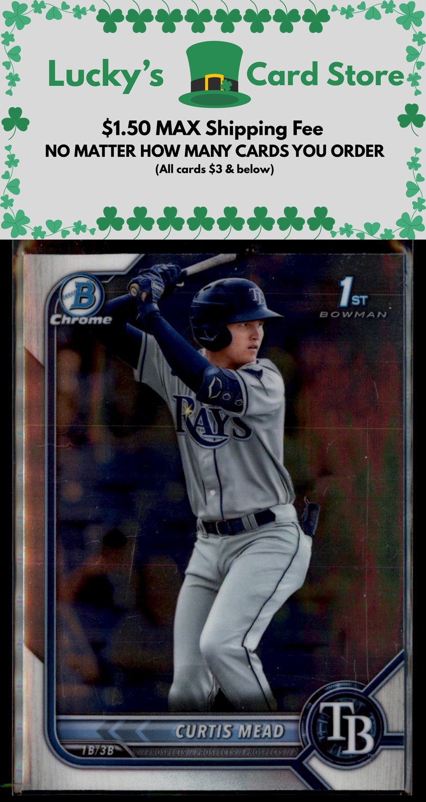 2022 Bowman #BCP-10 Curtis Mead Chrome Prospect 1st Bowman Rookie
