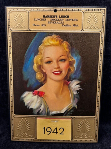 1942 PinUp/Girlie Calendar "Hansen's Lunch"-Cadillac, MI. Embossed & Lithograph - Picture 1 of 3
