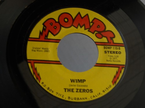 BOMP 110 PUNK THE ZEROS WIMP DONT PUSH ME AROUND JAVIER ESCOVEDO CHENELLE - Picture 2 of 12