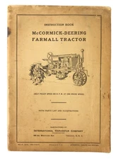 McCormick-Deering Farmall Steel Wheel Tractor 2-18-28 Instruction Book