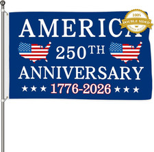 250 Anniversary Flag 3X5 Ft Double Sided 3 Ply US 250Th Anniversary 1776-2026 Am