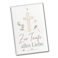 Souvenir Magnet Zur Taufe Alles Liebe - Christlich Dekomagnet Mit Spruch: Zur