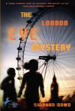 The London Eye Mystery - paperback Dowd, Siobhan