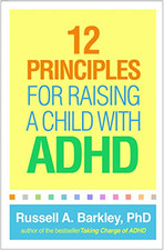 12 Principles for Raising a Child with ADHD - Hardback NEW Barkley, Russel