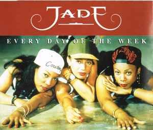 Jade (3) - Every Day Of The Week, (CD)