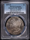 1879-S $1 Morgan Silver Dollar PCGS Genuine UNC Detail | Rev of 1878