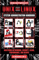 Unix And Linux System Administration Handbook Rob Botwright Taschenbuch Englisch